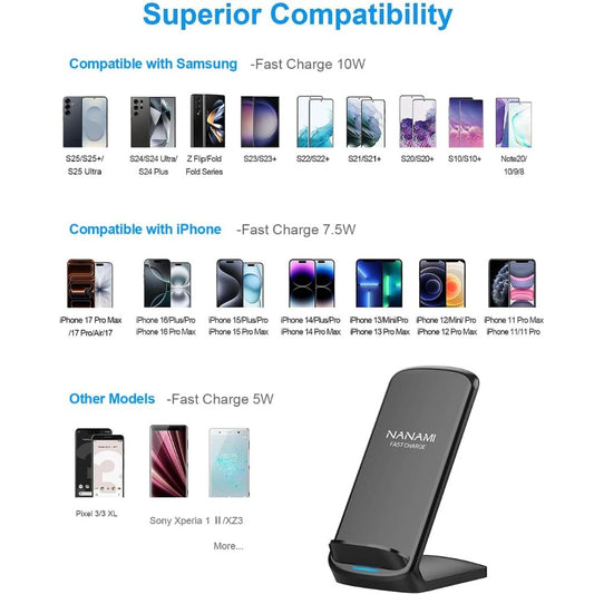 NANAMI Wireless Charger for Samsung and iPhone, 15W Fast Wireless Charging Stand for Galaxy S25 Ultra S24 S23 S22 S21 S20 S10 Note 20, 7.5W for iPhone 17 16 15 14 13 12 11 X XS XR & Qi-Enabled Phone
